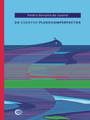 cover image of 24 cuentos pluscuamperfectos